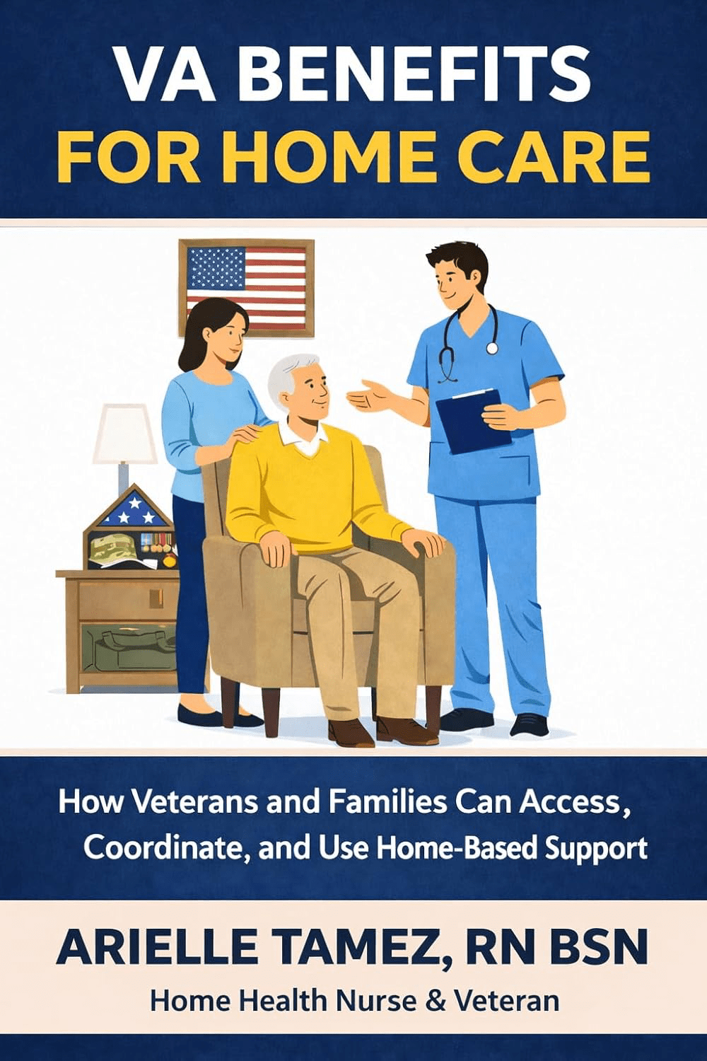 VA Benefits for Home Care: What Veterans and Families Need to&nbsp;Know